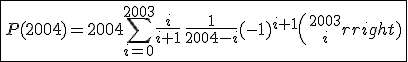 \fbox{P(2004)=2004\Bigsum_{i=0}^{2003}\frac{i}{i+1}\,\frac{1}{2004-i}(-1)^{i+1}{2003\choose i}}